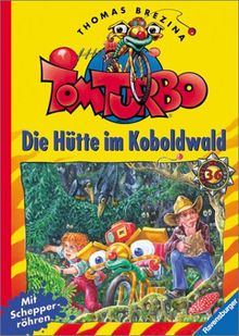 Tom Turbo, Bd.36, Die Hütte im Koboldwald