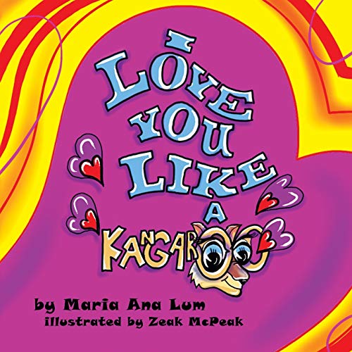 I Love You like a Kangaroo