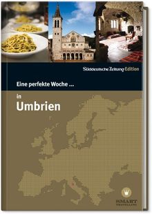 Eine perfekte Woche ...in Umbrien