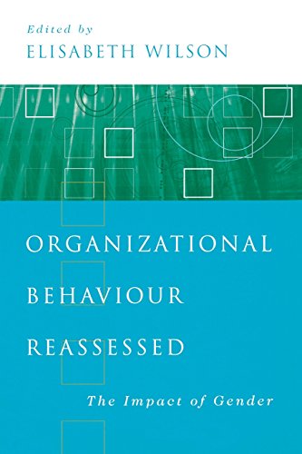 Organizational Behaviour Reassessed: The Impact of Gender
