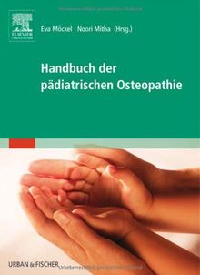 Handbuch der pädiatrischen Osteopathie