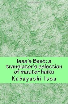 Issa's Best: A Translator's Selection of Master Haiku, Print Edition