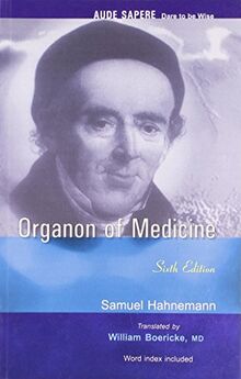 Hahnemann, S: Organon of Medicine: Sixth Edition