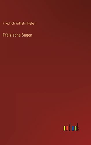Pfälzische Sagen