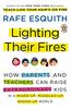 Lighting Their Fires: How Parents and Teachers Can Raise Extraordinary Kids in a Mixed-up, Muddled-up, Shook-up World (Esquith, Rafe (Non-Fiction))