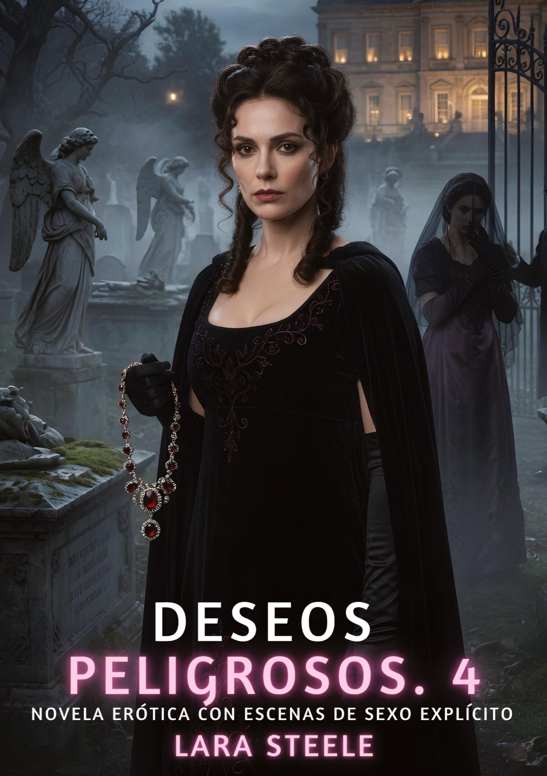 Deseos Peligrosos. 4