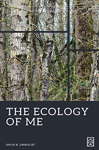 The Ecology of Me (Critical Pedagogies, Band 27)