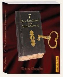 7 - Der Schlüssel zur Offenbarung