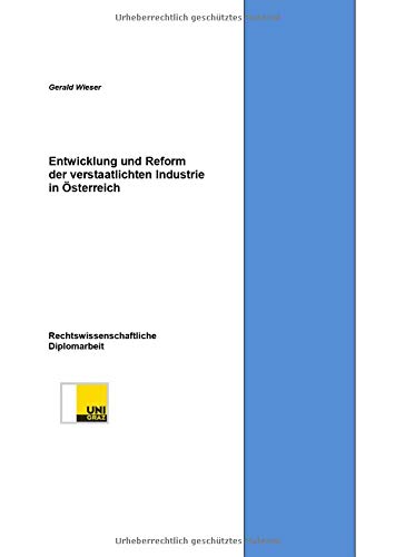 Entwicklung und Reform der verstaatlichten Industrie in Österreich