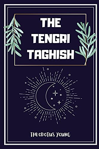 The Tengri Taghish