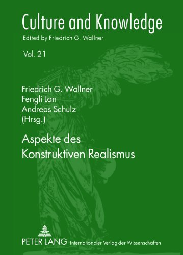 Aspekte des Konstruktiven Realismus (Culture and Knowledge)