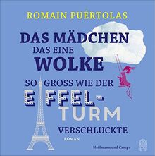 Das Mädchen, das eine Wolke so groß wie der Eiffelturm verschluckte