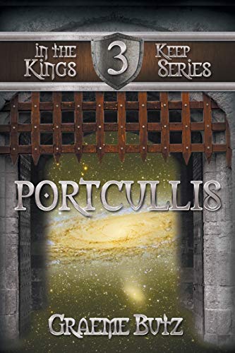 Portcullis: Book 3 in the Kings Keep Series