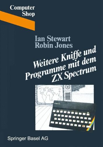 Weitere Kniffe und Programme mit dem ZX Spectrum (Computer Shop)