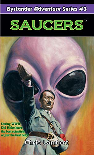 Saucers (Bystander Adventure, Band 3)