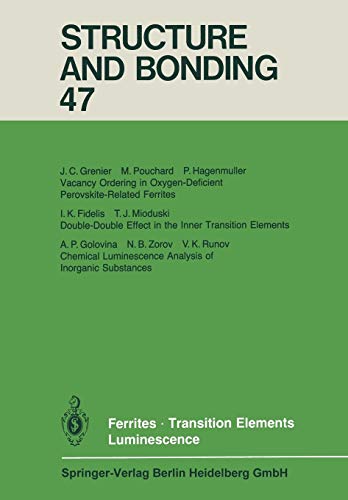 Ferrites Transition Elements Luminescence (Structure and Bonding, 47, Band 47)