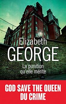 La punition qu'elle mérite de Elizabeth George | Livre | état acceptable