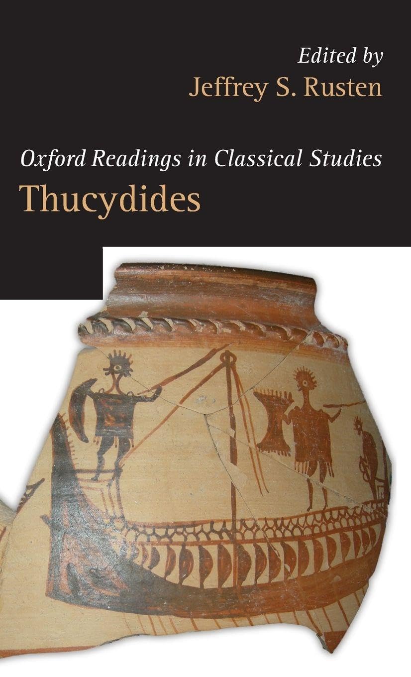 THUCYDIDES ORCS C (Oxford Readings in Classical Studies)