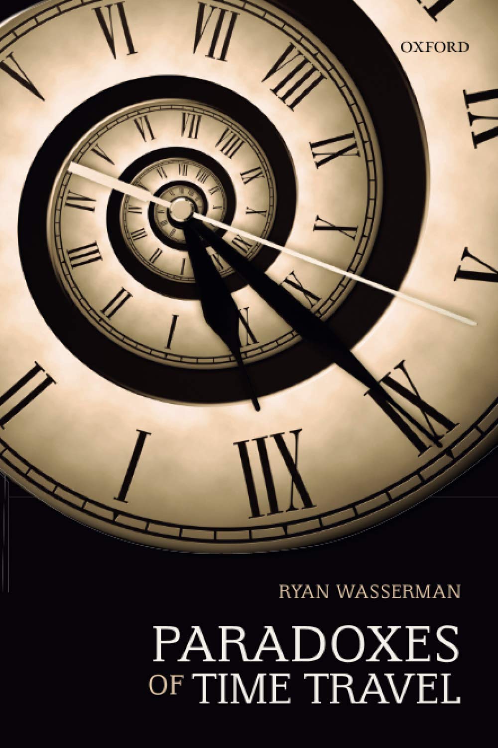 Wasserman, Ryan (Western Washington University) Paradoxes Of Time Travel