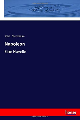 Napoleon: Eine Novelle