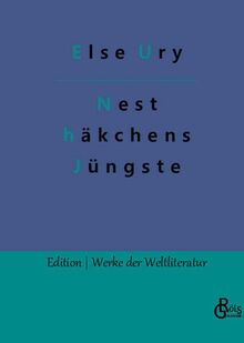 Nesthäkchens Jüngste (Edition Werke der Weltliteratur - Hardcover)