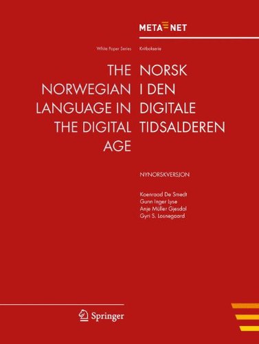 The Norwegian Language in the Digital Age: Nynorskversjon (White Paper Series)