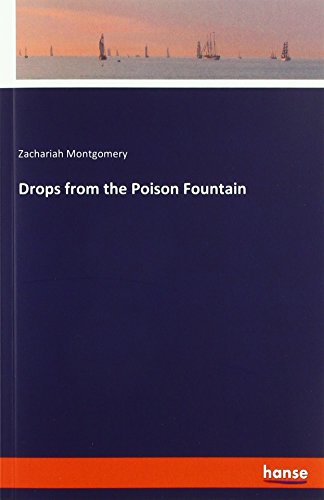 Drops from the Poison Fountain