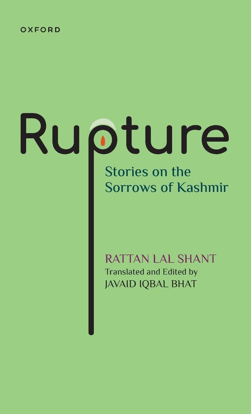 Rupture: Stories on the Sorrows of Kashmir