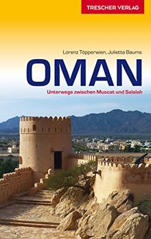 Oman - Unterwegs zwischen Muscat und Salalah