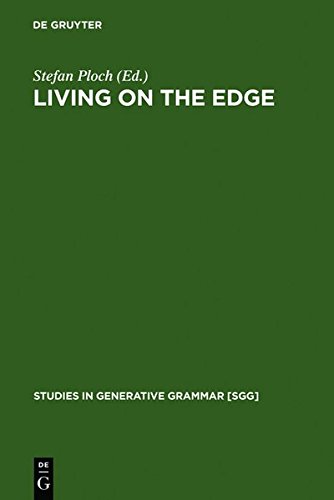Living on the Edge: 28 Papers in Honour of Jonathan Kaye: 27 Papers in Honour of Jonathan Kaye (Studies in Generative Grammar [SGG], Band 62)