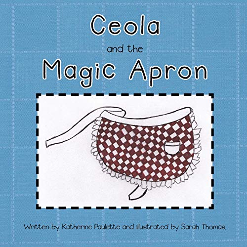 Ceola and the Magic Apron