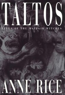 Taltos: Lives of the Mayfair Witches