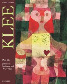 Paul Klee, Jahre der Meisterschaft 1917-1933