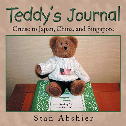 Teddy's Journal: Cruise to Japan, China, and Singapore