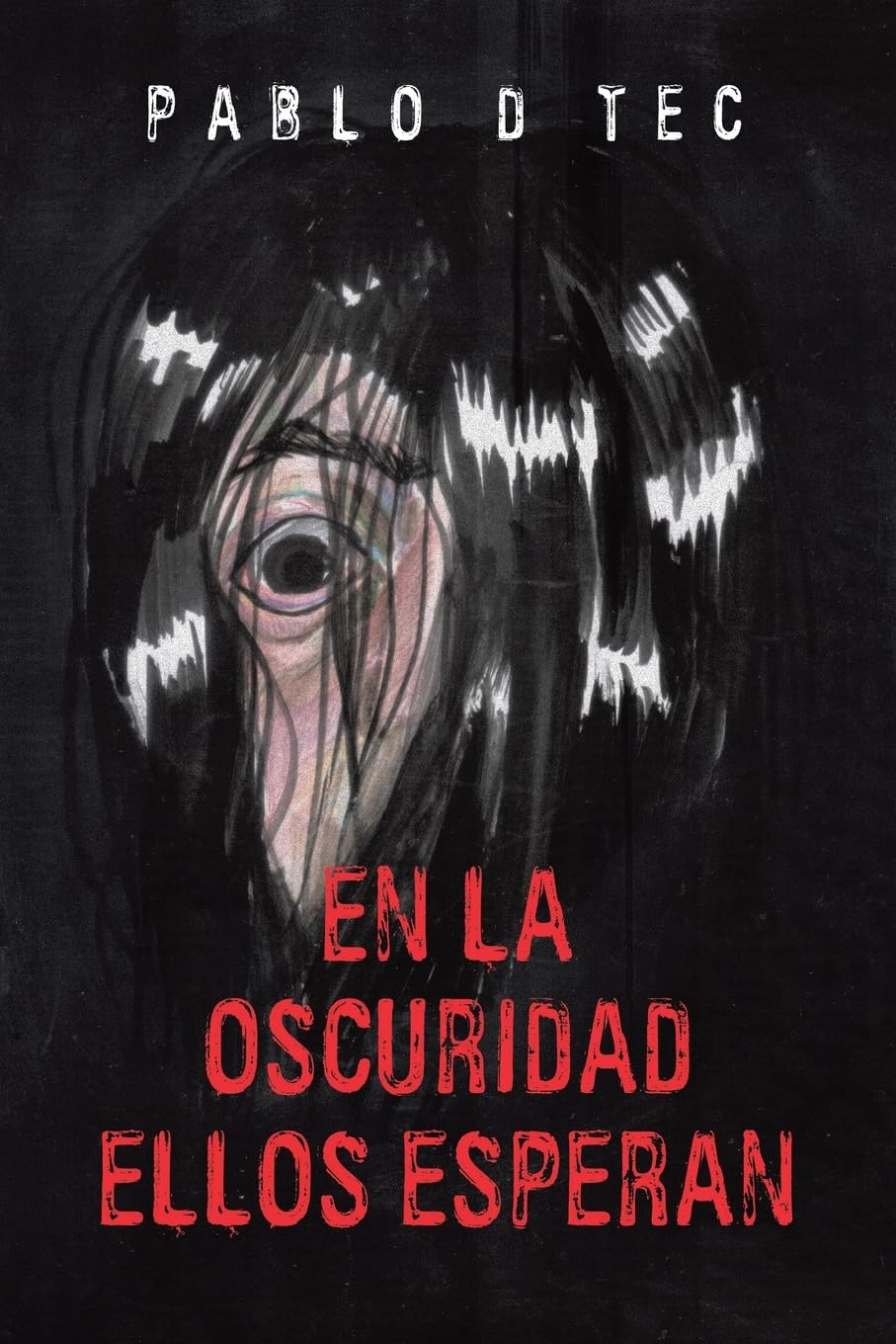 EN LA OSCURIDAD ELLOS ESPERAN