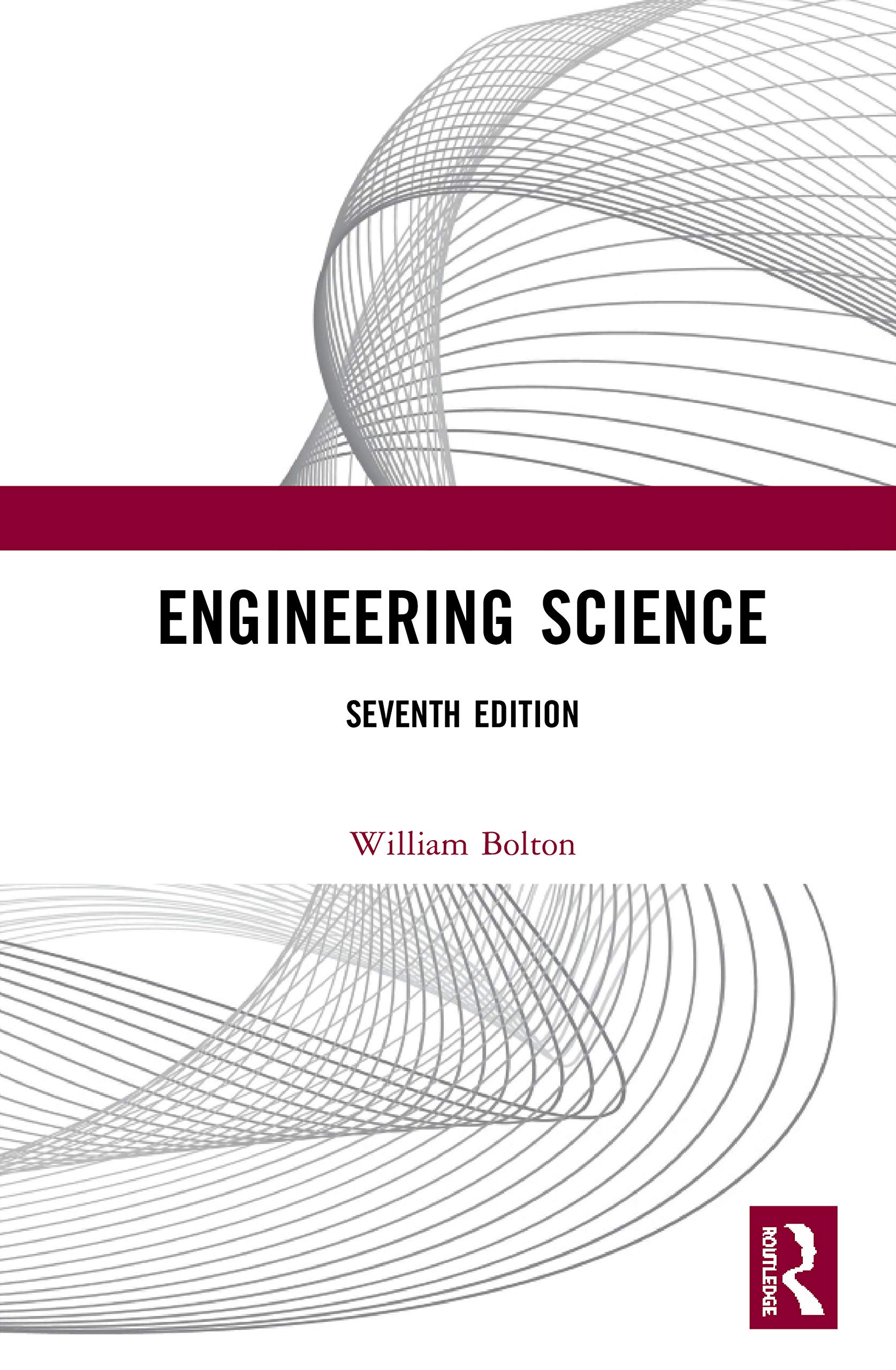 Engineering Science: Seventh Edition