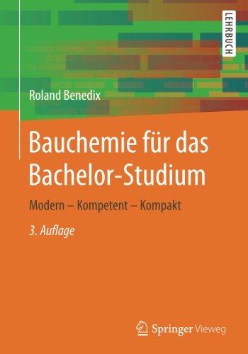 Bauchemie für das Bachelor-Studium - Roland Benedix Kartoniert (TB)