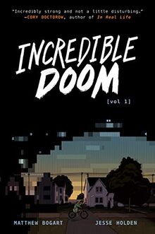 Incredible Doom (Incredible Doom, 1, Band 1)