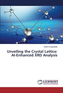 Unveiling the Crystal Lattice: AI-Enhanced XRD Analysis: DE