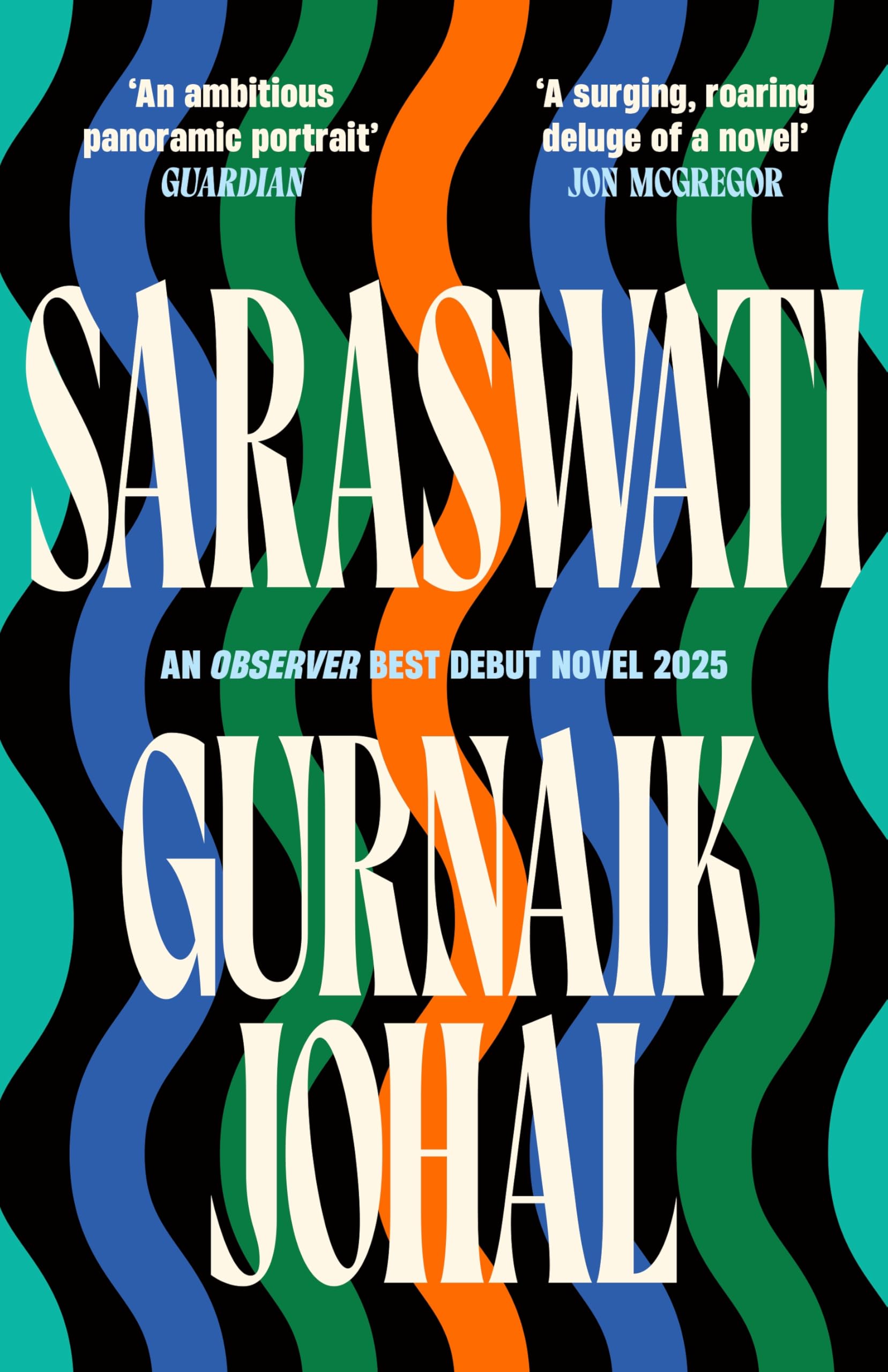 Saraswati: Shortlisted for the Waterstones Debut Fiction Prize