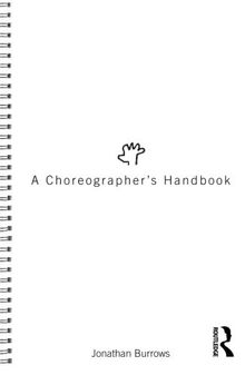 A Choreographer's Handbook