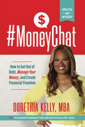 #MoneyChat: How to Get Out of Debt, Manage Your Money, and Create Financial Freedom