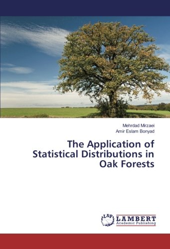 The Application of Statistical Distributions in Oak Forests
