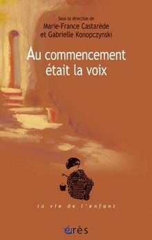 Au commencement était la voix