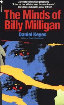 The Minds of Billy Milligan von Keyes, Daniel | Buch | Zustand akzeptabel