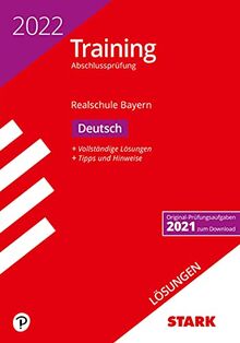 STARK Lösungen zu Training Abschlussprüfung Realschule 2022 - Deutsch - Bayern (STARK-Verlag - Abschlussprüfungen)