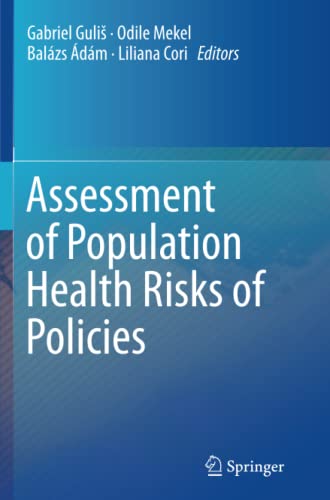 Assessment of Population Health Risks of Policies
