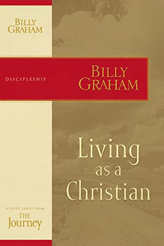 Living as a christian (The Journey Study Series)