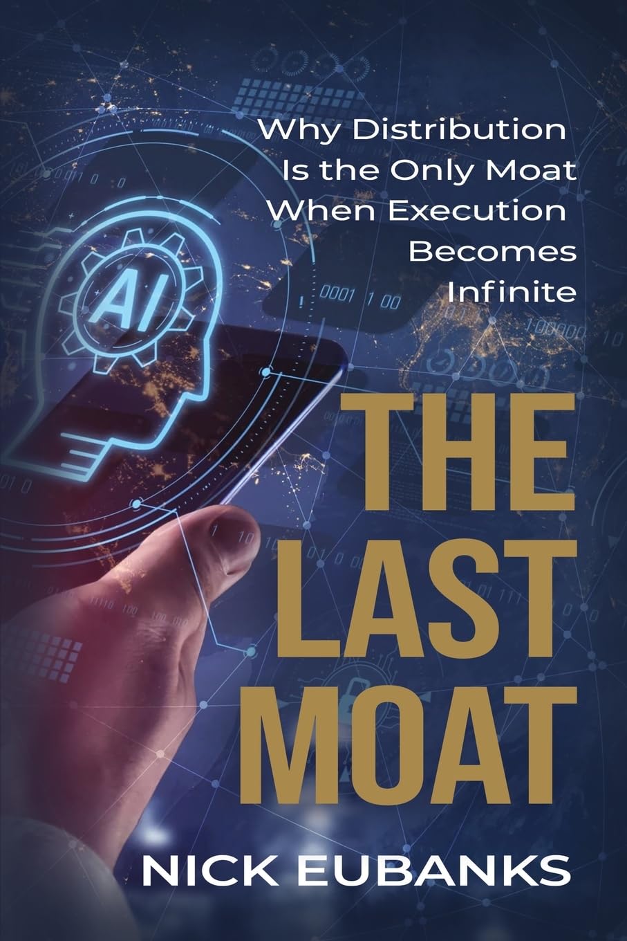 The Last Moat von Nick Eubanks - Taschenbuch
