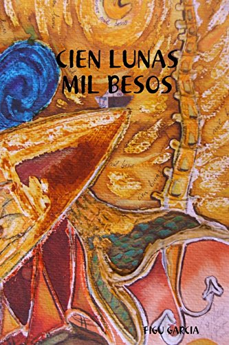 Cien Lunas Mil Besos